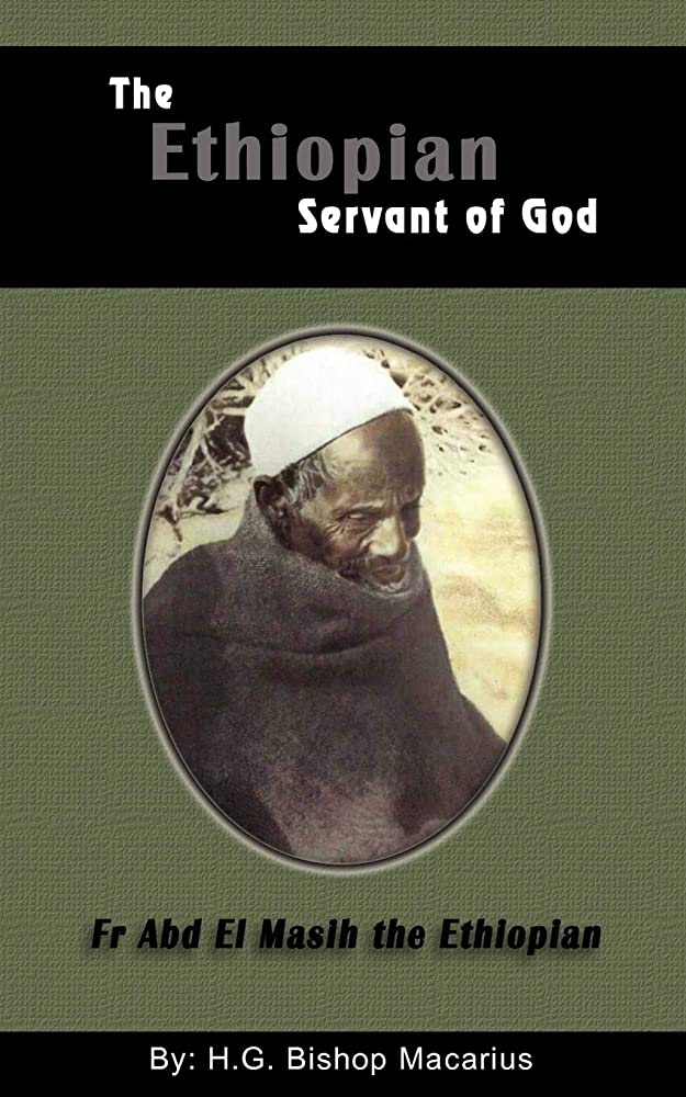 The Ethiopian Servant of God